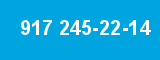 917 245-22-14 917 245-22-14
